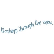 Dashing Through The Snow