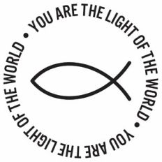 You Are The Light Of The World Fish Quote Circle