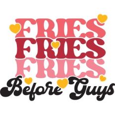 fries before guys