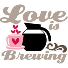 Love is Brewing