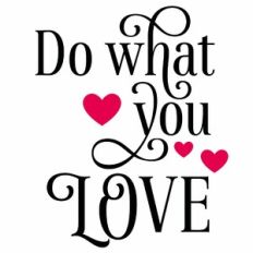 Do What You Love Quote