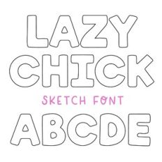 BFC Lazy Chick Sketch Block Sketch Font