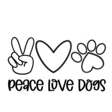 Peace Love Dogs
