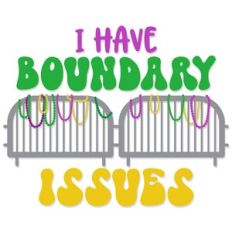 I have Boundary Issues
