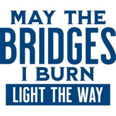 Bridges I Burn