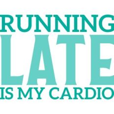 Running Late