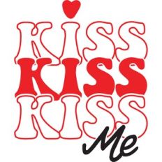 kiss kiss kiss me
