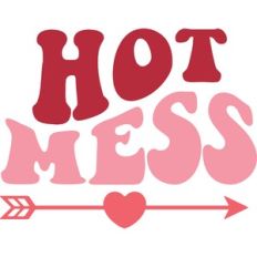 hot mess