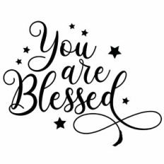 You Are Blessed Quote