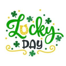 Lucky Day Phrase
