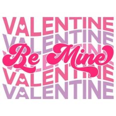 Be Mine Valentine