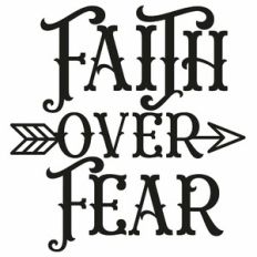 Faith Over Fear Arrow Quote