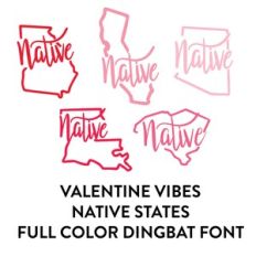 valentine vibes native states full color dingbat font