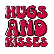Hugs And kisses
