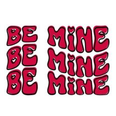 Be Mine