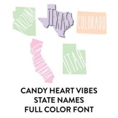 candy heart vibes state names full color dingbat font