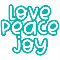 Love, Peace, Joy