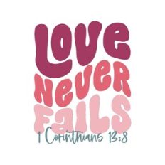 love never fails