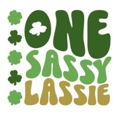 One Sassy Lassie
