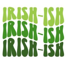 Irish-Ish