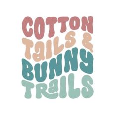cotton tails and bunny trails