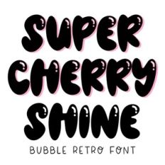 BFC Super Cherry Shine Bubble Shiny Font