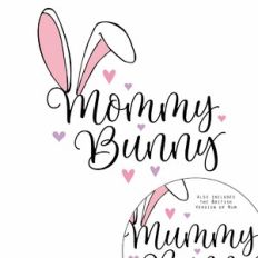 Mommy Bunny Quote