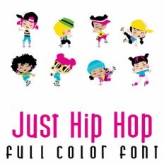 Just Hip Hop Full Color Font
