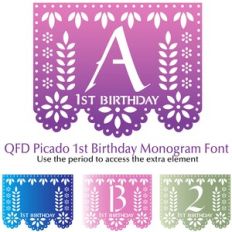 QFD Papel Picado 1st Birthday Monogram Font
