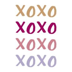 XOXO Hugs and Kisses