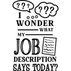 Wonder What Job Description Says Today