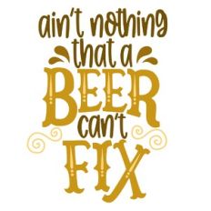 Nothing a Beer Can't Fix