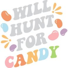 will hunt for candy