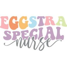 eggstra special nurse