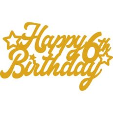 Happy 6th Birthday Cake Topper