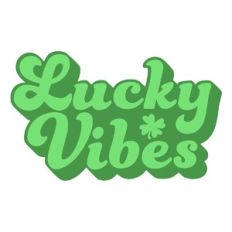 Lucky Vibes