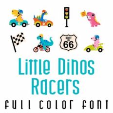Little Dinos - Racers Full Color Font
