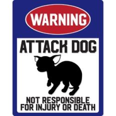 Attack Dog Sign