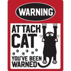 Attack Cat Funny Sign
