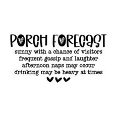 porch forecast - funny porch