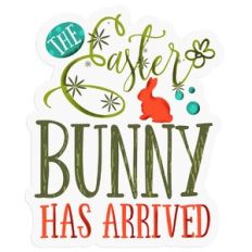 The Easter bunny has arrived Print and Cut