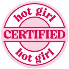 Certified Hot girl