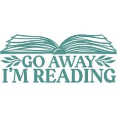 go away I'm reading