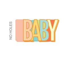 BABY MINI ALBUM - NO HOLES