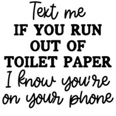 Text Me Toiler Paper