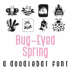Bug-Eyed Spring Doodlebat