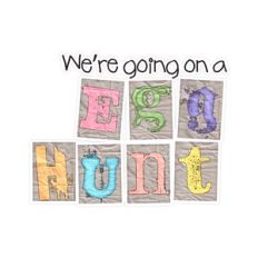 We're Going on a Egg Hunt Wordart Print and Cut