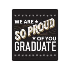 We Are So Proud Of You Graduate Print and Cut