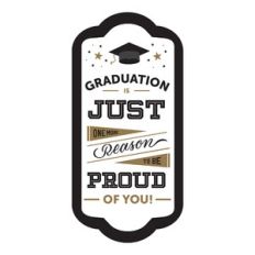 Graduation Is Just One More Reason To Be Proud Of You Print and Cut