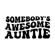 Somebody's awesome auntie